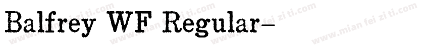 Balfrey WF Regular字体转换